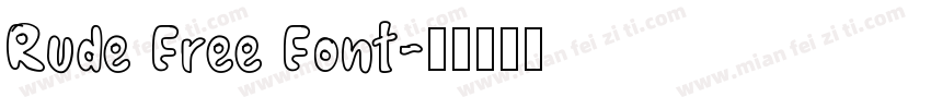 Rude Free Font字体转换